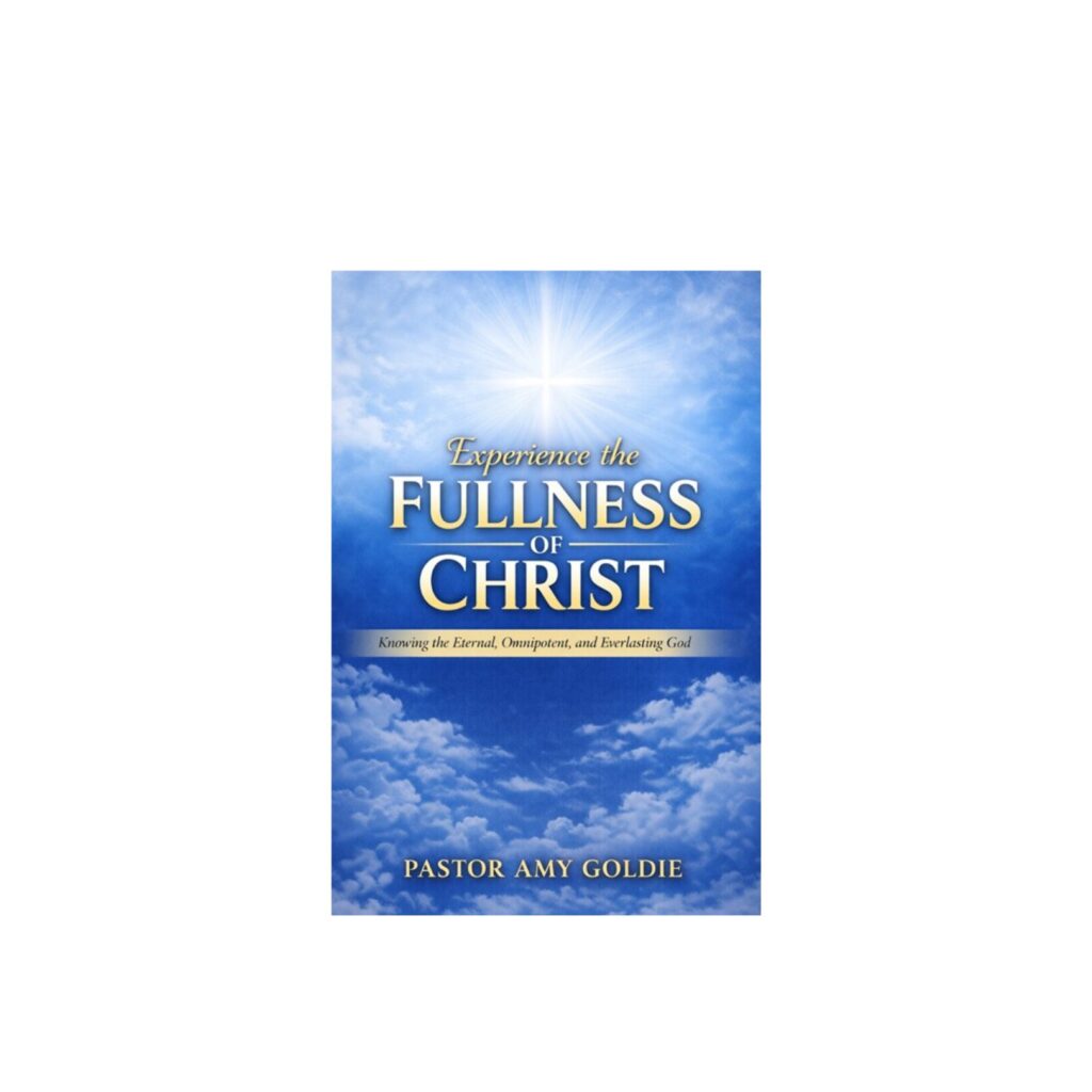 Experience the Fullness of Christ, the 1st Book from the Unchanging Changer Global Fellowship